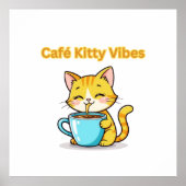 **Cute Coffee Cat – Adorable Cat Drinking Coffee I Poster (Vorne)