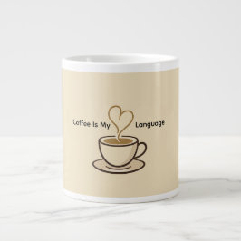 Cute Coffee Is My Love Language Mug Jumbo-Tasse