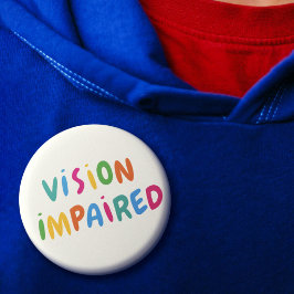 Cute Colorful Rainbow Typography Vision Impaired Button