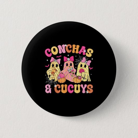Cute Conchas And Cucuys Ghost Funny Mexican Hallow Button (Vorderseite)