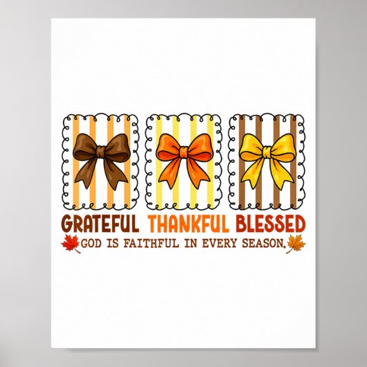 Cute Coquette Christian Fall Bow Grateful Thankful Poster (Vorne)