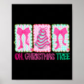 Cute Coquette Oh Christmas Tree Cake Bow Tis The S Poster (Vorne)