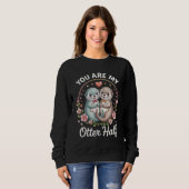Cute Couple Love Quote Sweatshirt (Vorne ganz)