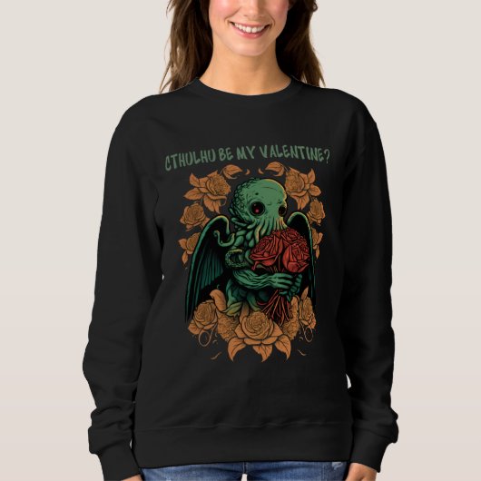Cute Cthulhu Be My Valentine Sweatshirt (Vorderseite)