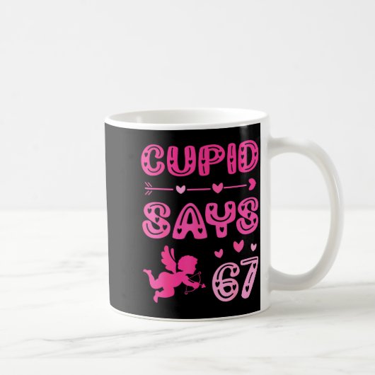 Cute Cud Says 67 Funny Meme Nk Valentine's Day Kaffeetasse (Rechts)
