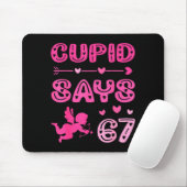 Cute Cud Says 67 Funny Meme Nk Valentine's Day Mousepad (Mit Mouse)