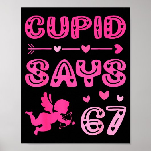 Cute Cud Says 67 Funny Meme Nk Valentine's Day Poster (Vorne)