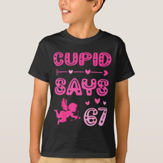 Cute Cud Says 67 Funny Meme Nk Valentine's Day  T-Shirt (Vorderseite)