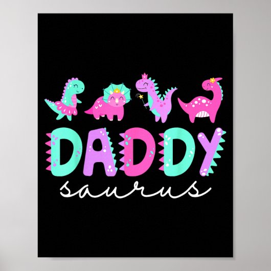 Cute Daddy Saurus Dad Dinosaur Birthday Boy Girl F Poster (Vorne)