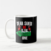 Cute Dear Santa He Is The Naughty One Couple Chris Kaffeetasse (Links)