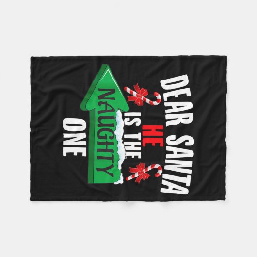 Cute Dear Santa She Is The Naughty One Couple Chri Fleecedecke (Vorderseite (Horizontal))