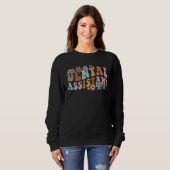 Cute Dentist Dental Assistant Oral Hygienist Retro Sweatshirt (Vorne ganz)