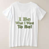 Cute Design About "I Be" Meant For You! T-Shirt (Design Rückseite)