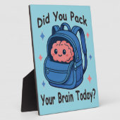 Cute “Did You Pack Your Brain Today?” Brain Pun Fotoplatte (Seite)