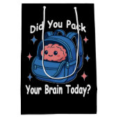 Cute “Did You Pack Your Brain Today?” Brain Pun Mittlere Geschenktüte (Rückseite)