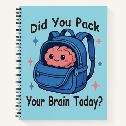 Cute “Did You Pack Your Brain Today?” Brain Pun Notizblock (Vorderseite)