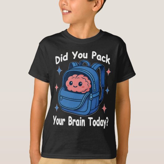 Cute “Did You Pack Your Brain Today?” Brain Pun T-Shirt (Vorderseite)