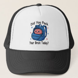 Cute “Did You Pack Your Brain Today?” Brain Pun Truckerkappe