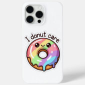 Cute Donut "I Donut Care" iPhone 15 Pro Max Case (Rückseite)