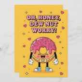 Cute Donut Pun Oh Honey Dew Nut Worry Encouraging Dankeskarte (Vorne/Hinten)