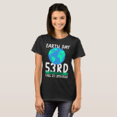 cute earth day 53rd anniversary earth day  2 T-Shirt (Vorne ganz)