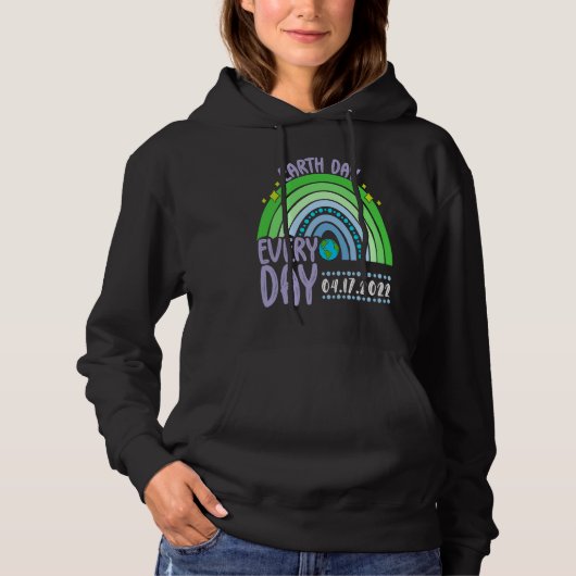 Cute Earth Day Everyday Rainbow Earth Day 2022 Hoodie (Vorderseite)
