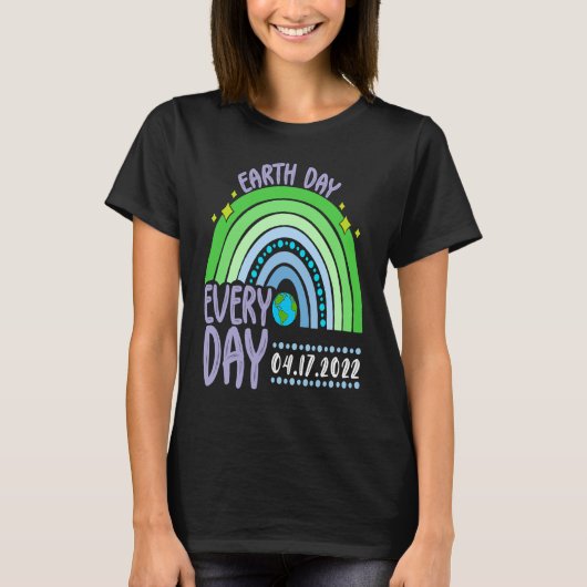 Cute Earth Day Everyday Rainbow Earth Day 2022 T-Shirt (Vorderseite)