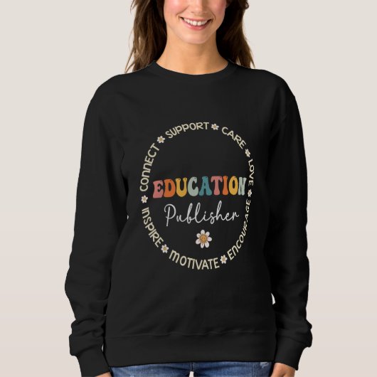 Cute Education Publisher Squad Appreciation back t Sweatshirt (Vorderseite)