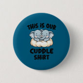 Cute Elephant Couple This Is Our Cuddle Button (Vorderseite)