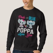 Cute Elephant Keeper Of The Gender Poppa Loves You Sweatshirt (Vorderseite)