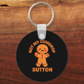 Cute Emotional Funny Gingerbread Man Not My Gumdro Schlüsselanhänger (Vorderseite)