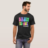 Cute End Of School Year Teacher Summer Bruh We Out T-Shirt (Vorne ganz)