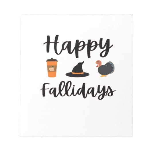 Cute Fall season Happy Fallidays Thanksgiving Hall Notizblock (Vorderseite)