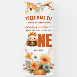 Cute Fall Turkey Thanksgiving 1st Birthday Welcome Banner