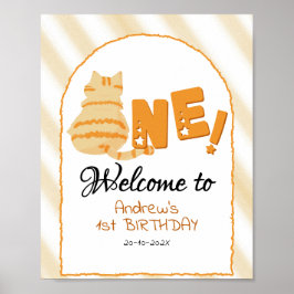 Cute Fat Orange Cat 1st Birthday Welcome Sign Poster