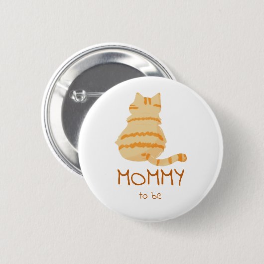 Cute Fat Orange Cat Baby Shower Mommy-to-be Button (Vorne & Hinten)