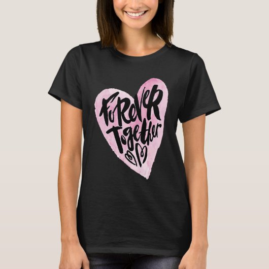Cute Forever Together Graffiti Valentine`s Day Lov T-Shirt (Vorderseite)