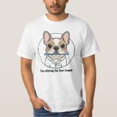 Cute French Bulldog Dentist Illustration – Dog Lov T-Shirt (Vorderseite)