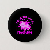 Cute Frog Pun Ribbiting Frog Lovers Quote Design Button (Vorderseite)