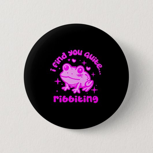 Cute Frog Pun Ribbiting Frog Lovers Quote Design P Button (Vorderseite)