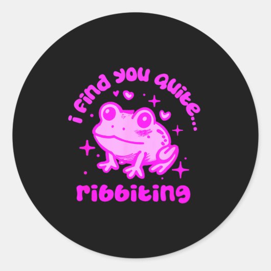 Cute Frog Pun Ribbiting Frog Lovers Quote Design Runder Aufkleber (Vorderseite)