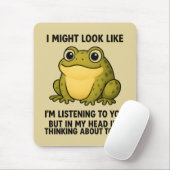 Cute Frog Toad ADHD Humor Meeting Survival Gift Mousepad (Mit Mouse)