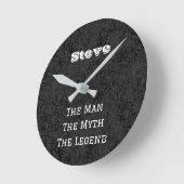 Cute Fun The Man The Myth The Legend Personalized Runde Wanduhr (Winkel)