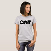 Cute Funny CAT Typography Cat Lover Design T-Shirt (Vorne ganz)