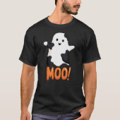 Cute Funny Ghost Cow Moo I mean Boo Halloween Cost T-Shirt (Vorderseite)