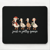 Cute Funny Just A Jolly Goose Silly Santa Hot Coco Mousepad (Vorne)