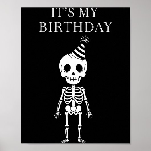Cute Funny Kawaii Skeleton Birthday Skull Happy Wo Poster (Vorne)