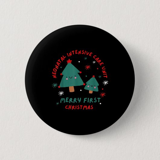 Cute Funny Nicu Merry First Christmas Nurse Crew S Button (Vorderseite)