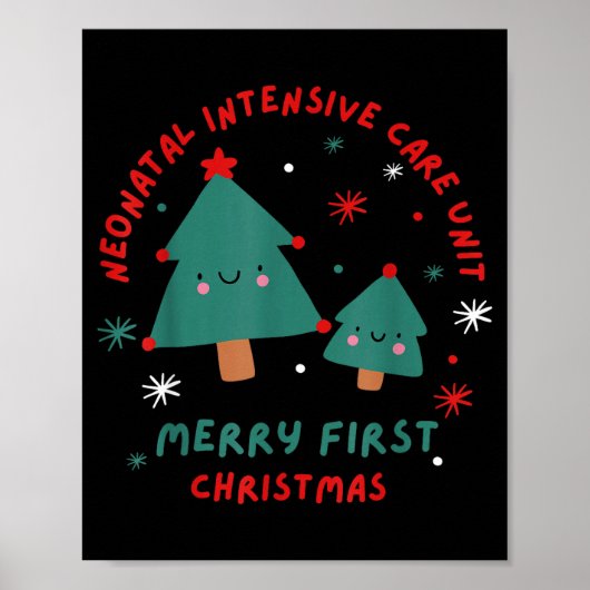 Cute Funny Nicu Merry First Christmas Nurse Crew S Poster (Vorne)