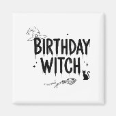 Cute Funny Witch Witchy Birthday Witches Happy Wom Magnet (Vorne)